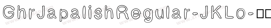 GhrJapalishRegular-JKLo字体转换