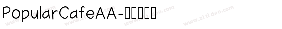 PopularCafeAA字体转换