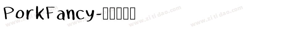 PorkFancy字体转换
