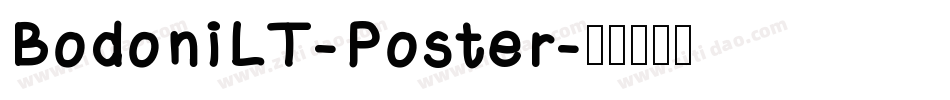 BodoniLT-Poster字体转换
