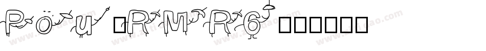 Pou-RMR6字体转换