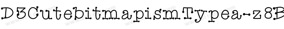D3CutebitmapismTypea-z8Ba字体转换