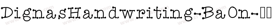DignasHandwriting-BaOn字体转换