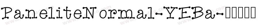 PaneliteNormal-YEBa字体转换