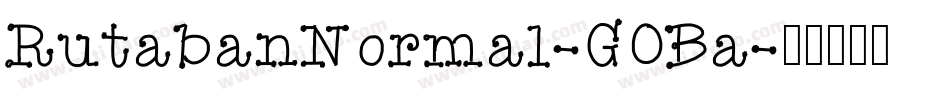 RutabanNormal-GOBa字体转换