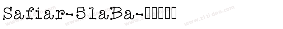 Safiar-51aBa字体转换
