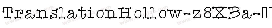 TranslationHollow-z8XBa字体转换