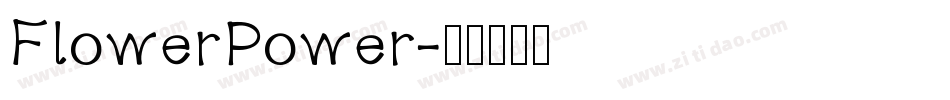 FlowerPower字体转换