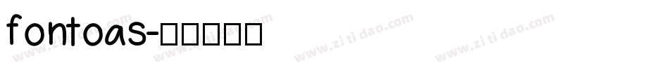 fontoas字体转换