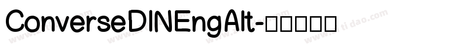 ConverseDINEngAlt字体转换