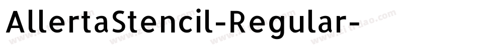 AllertaStencil-Regular字体转换
