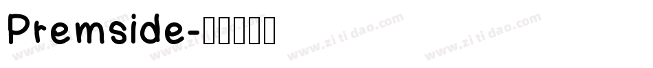 Premside字体转换