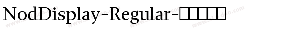 NodDisplay-Regular字体转换