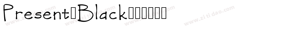 Present-Black字体转换