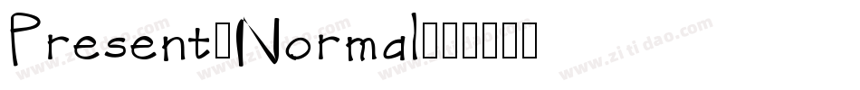 Present-Normal字体转换