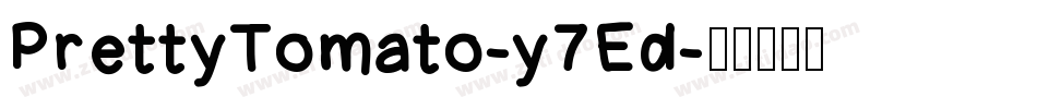PrettyTomato-y7Ed字体转换