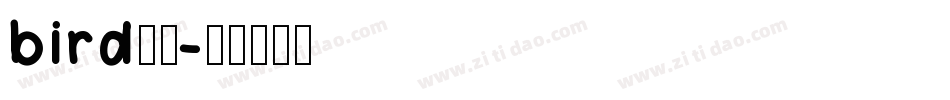 bird字库字体转换