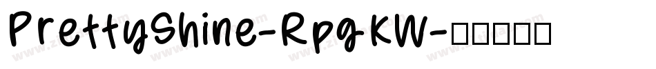 PrettyShine-RpgKW字体转换