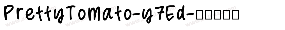 PrettyTomato-y7Ed字体转换