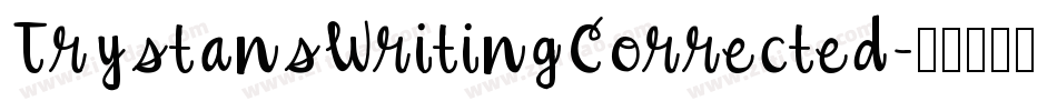 TrystansWritingCorrected字体转换