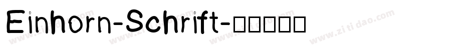 Einhorn-Schrift字体转换