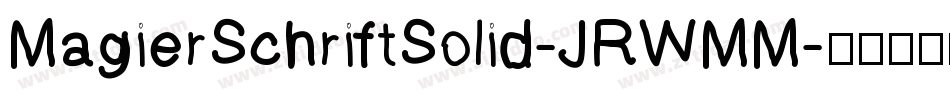MagierSchriftSolid-JRWMM字体转换