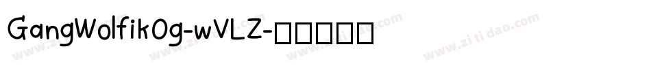 GangWolfikOg-wVLZ字体转换