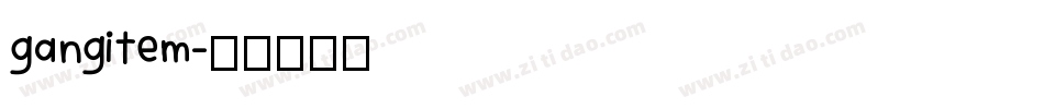 gangitem字体转换