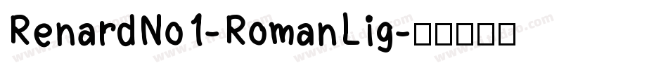 RenardNo1-RomanLig字体转换