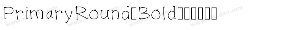 PrimaryRound-Bold字体转换