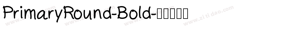 PrimaryRound-Bold字体转换