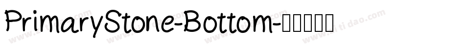 PrimaryStone-Bottom字体转换