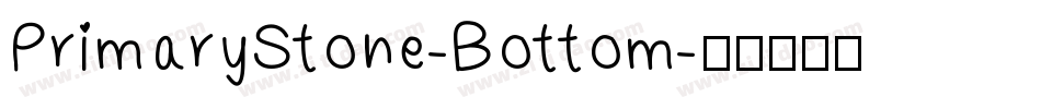 PrimaryStone-Bottom字体转换