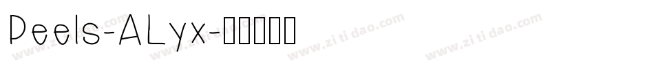 Peels-ALyx字体转换
