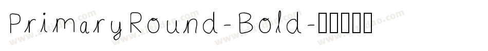 PrimaryRound-Bold字体转换