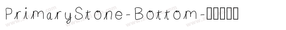 PrimaryStone-Bottom字体转换