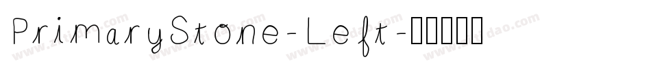 PrimaryStone-Left字体转换