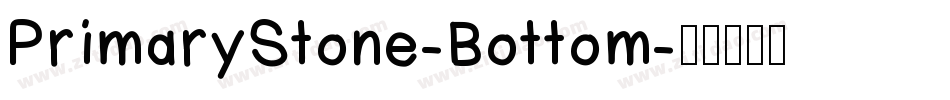 PrimaryStone-Bottom字体转换
