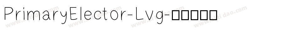 PrimaryElector-Lvg字体转换