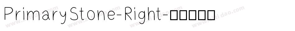 PrimaryStone-Right字体转换