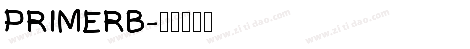 PRIMERB字体转换