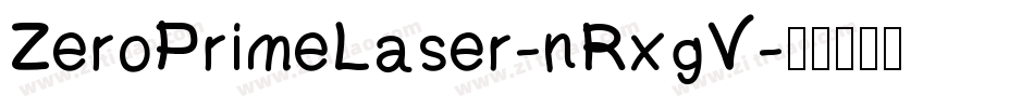 ZeroPrimeLaser-nRxgV字体转换