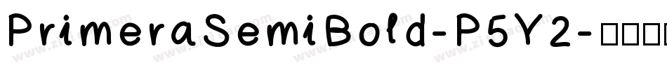 PrimeraSemiBold-P5Y2字体转换