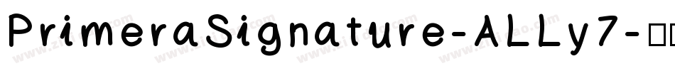 PrimeraSignature-ALLy7字体转换