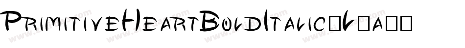 PrimitiveHeartBoldItalic-L3a34字体转换 PrimitiveHeartBoldItalic-L3a34字体转换