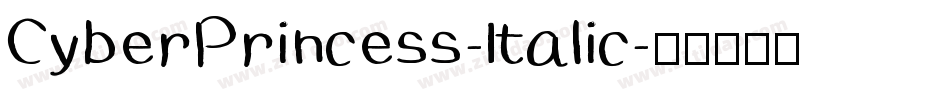 CyberPrincess-Italic字体转换