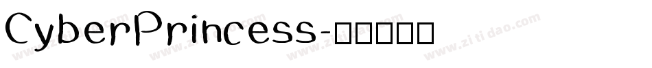 CyberPrincess字体转换