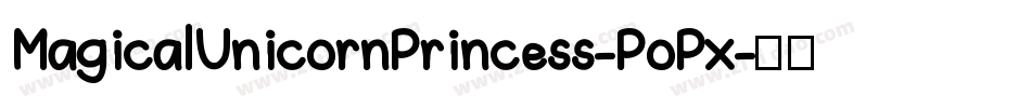 MagicalUnicornPrincess-PoPx字体转换