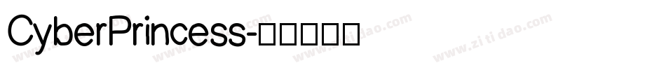 CyberPrincess字体转换