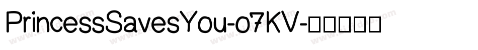 PrincessSavesYou-o7KV字体转换